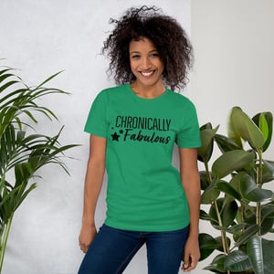 Image of Chronically Fabulous T-shirt