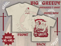 BIG & GREEDY T-shirt (Cream)