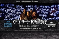Only The Righteous+ Air Drawn Dagger + The Breathing Method 
