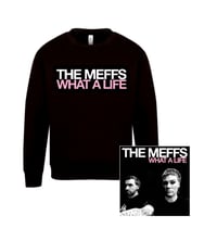 Image 1 of WHAT A LIFE Sweatshirt + hot pink vinyl
