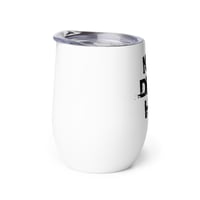 Image 2 of Kill Devil Hill Original Logo Wine tumbler