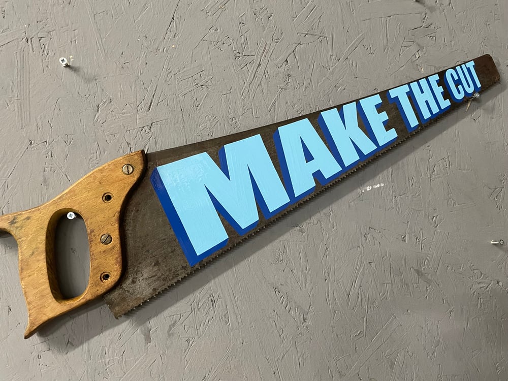 Image of Hand Painted Vintage Saw MAKE THE CUT