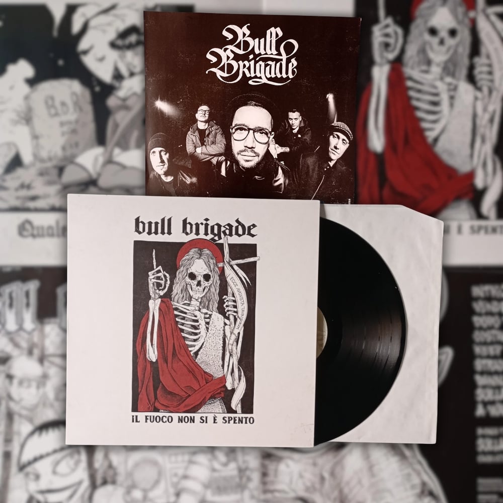 BULL BRIGADE ‎– Il Fuoco Non Si È Spento (LP, Album, RE)