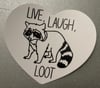 Live, Love, Loot sticker