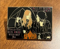 Call It What You Want Pin