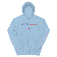Image 15 of I Can I Am "Vote Jesus" Unisex Hoodie copy