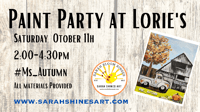 Paint Party At Lorie's #Ms_Autumn 