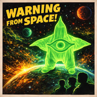 Image 1 of  Warning from space glow in the dark star man toy