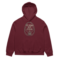 Image 11 of Oversized heavyweight hoodie (NO KING BUT JESUS)