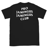 Image 1 of Pro Jamingus Jamingus Club Black T-Shirt