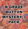 B GRADE BUTTON MYSTERY PACK