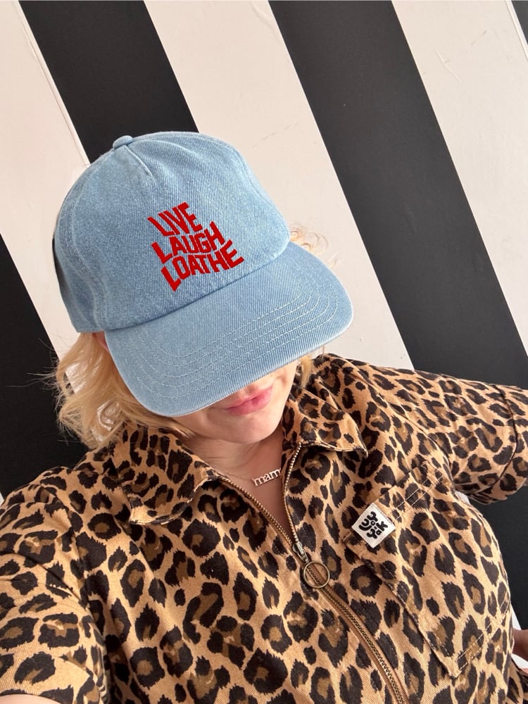 Image of Live laugh loathe cap