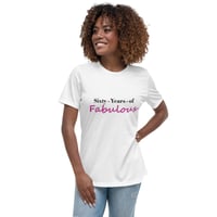 "Sixty Years of Fabulous" Women's Relaxed T-Shirt