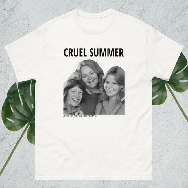 Cruel Summer t-shirt