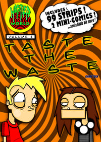 Wasted World Volume 1 : "Taste the Waste"