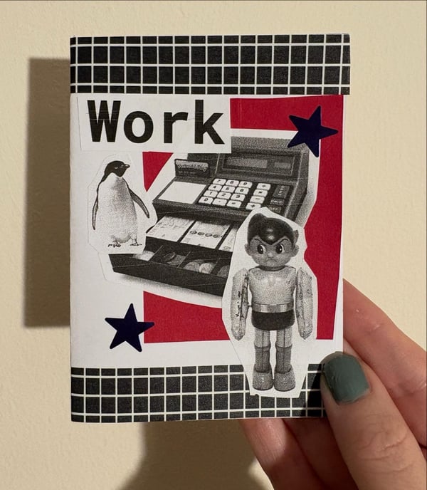 Image of Work: a mini zine 