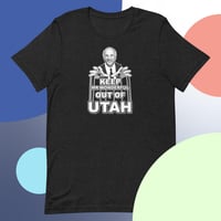 Image 2 of Keep mr wonderful out of utah shirt