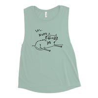 Image 3 of lol nope Ladies’ Muscle Tank 