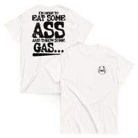 Eat Ass Throw Gas