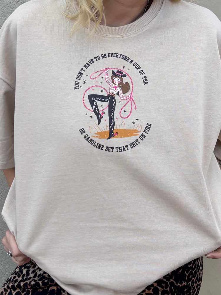 Image of Be gasoline cowgirl