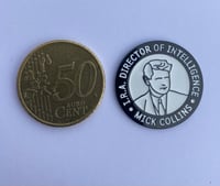 Image 4 of Mick Collins Badge