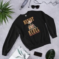 Image 2 of Resist and Rebel Unisex Sweatshirt