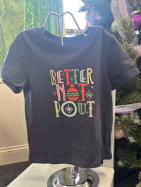 Better not pout t-shirt