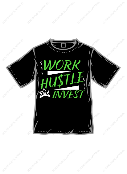 Image of Work hustle invest
