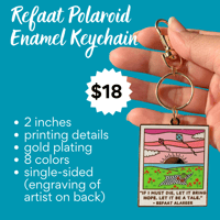 Image 3 of Dr. Refaat Alareer Poem Polaroid Enamel Keychain