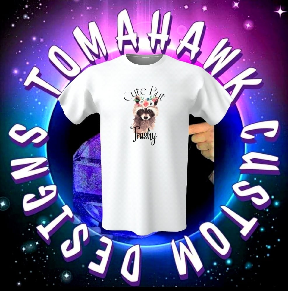 Image of Cute but trashy