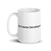 Image 2 of Mug - We Create Developers