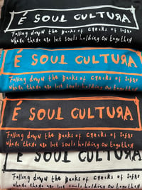 Image 1 of É Soul Cultura Logo T Shirt