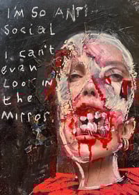 Image 1 of I’m so anti-social, I can’t even look in the mirror.