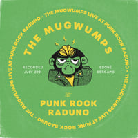 The Mugwumps - Live at Punk Rock Raduno Lp