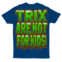 Image 2 of Trix Are Not For Kids Second Press