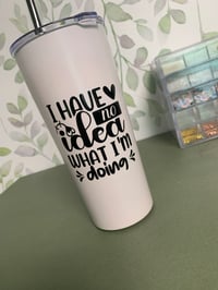 Image 17 of Funny Stainless Steel Tumblers 