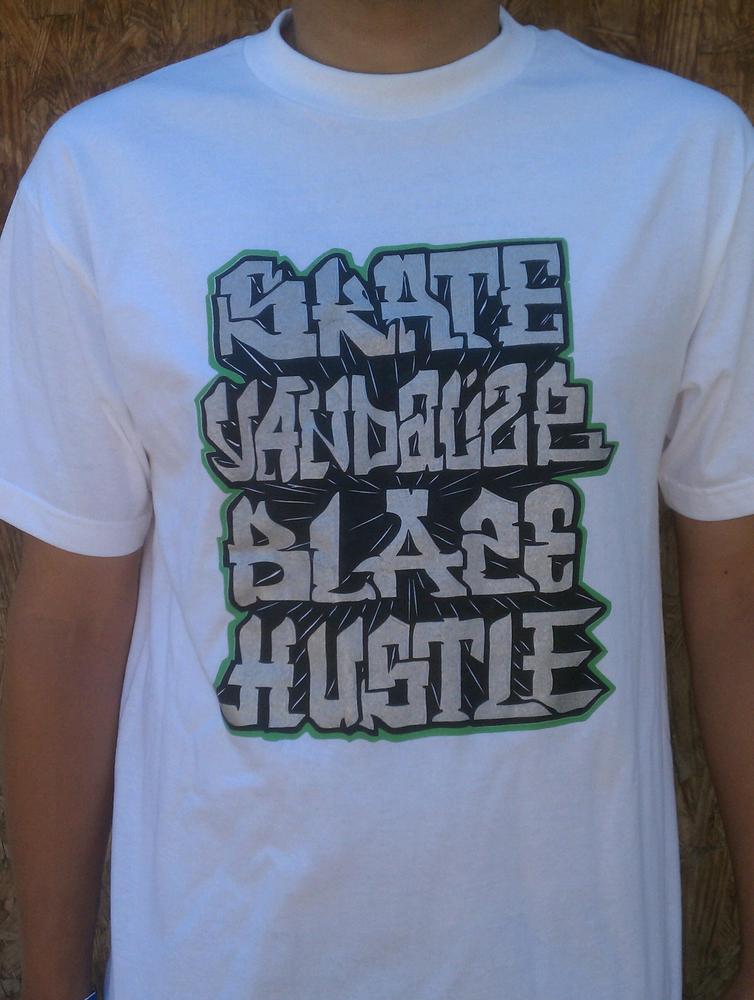Image of "Skate Vandalize Blaze Hustle"