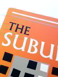Image 2 of The Suburbs Screen Print Limited Edition