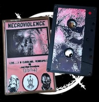 Image 2 of NECROVIOLENCE - “Live @ CLOUDLAND….. and Other Procedures” cassette tape