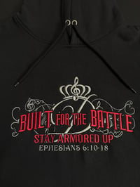 Image 7 of BUILT for the BATTLE -STAY ARMORED UP Hoodies 