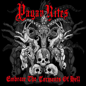 Image of Pagan Rites - "Embrace The Torments Of Hell" - LP 12" Vinil