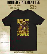 Image 3 of Ignited Statement Tee's