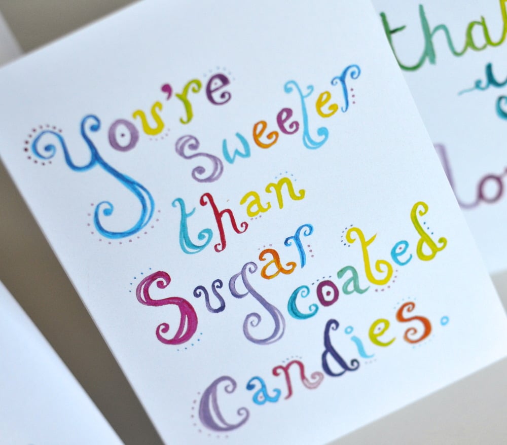 Image of You're sweeter than sugar coated candies.