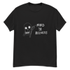 MIND YA BIZNESS (design #1) Black Tee