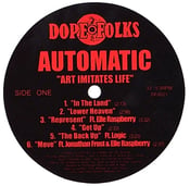 Image of AUTOMATIC "Art Imitates Life" LP ***SOLD OUT***