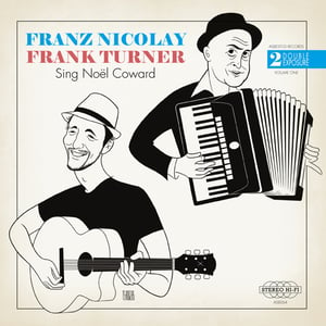Image of Double Exposure Vol 1. - Franz Nicolay & Frank Turner 7"