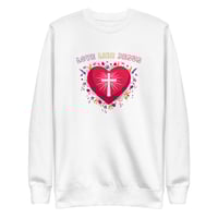 Image 2 of Christian Women's Premium Sweatshirt - Love Like Jesus