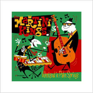 Image of "MARTINI KINGS, Weekend in Palm Springs" Serigraph