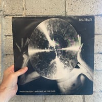 Bauhaus – Press The Eject And Give Me The Tape - First Press Live LP 