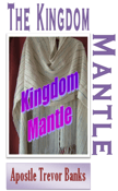 Image of The Kingdom Mantle (Message Series) - Apostle Trevor Banks